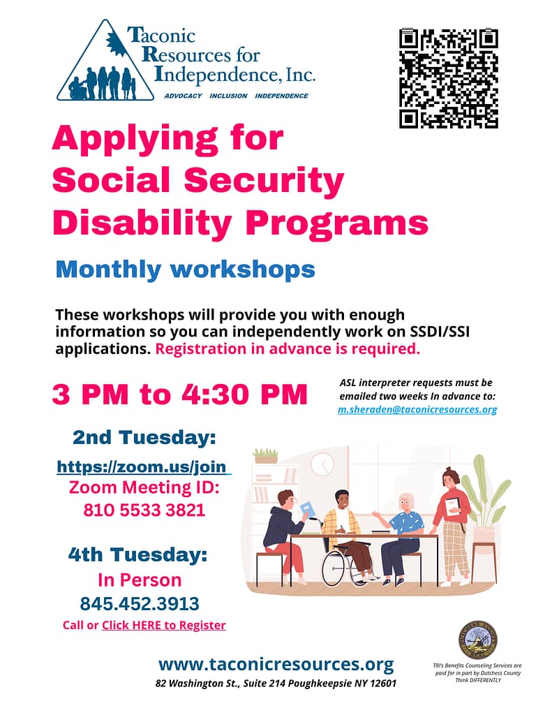 Applying for Social Security Disability Programs - monthly virtual and in-person workshops